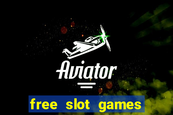 free slot games with no downloads