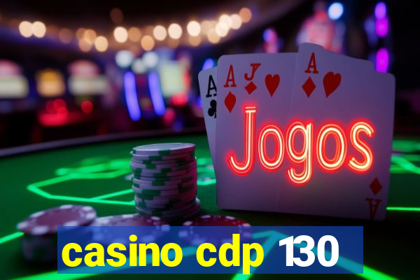 casino cdp 130