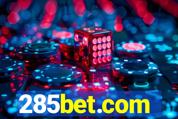 285bet.com