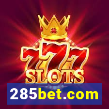 285bet.com