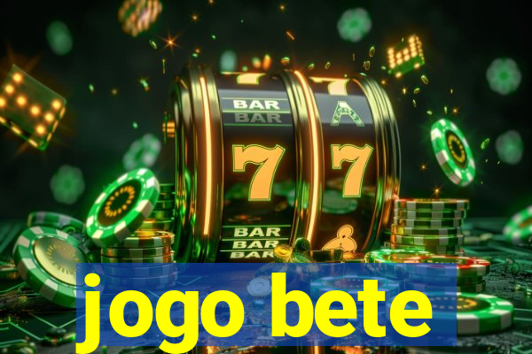 jogo bete