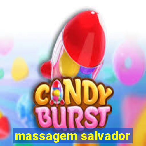 massagem salvador