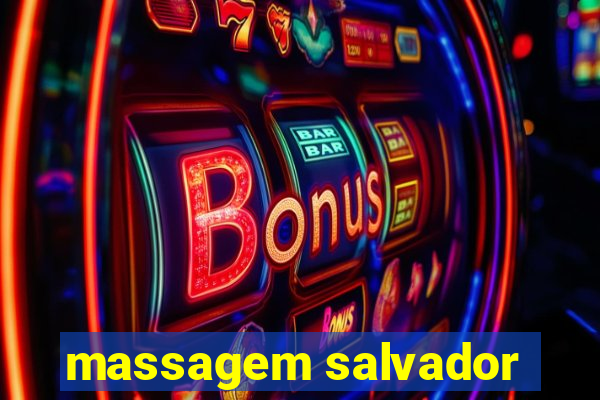 massagem salvador