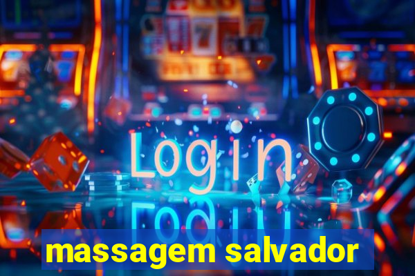 massagem salvador