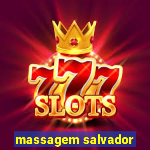 massagem salvador