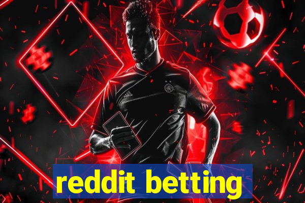 reddit betting