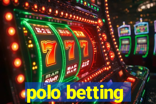 polo betting