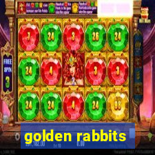 golden rabbits