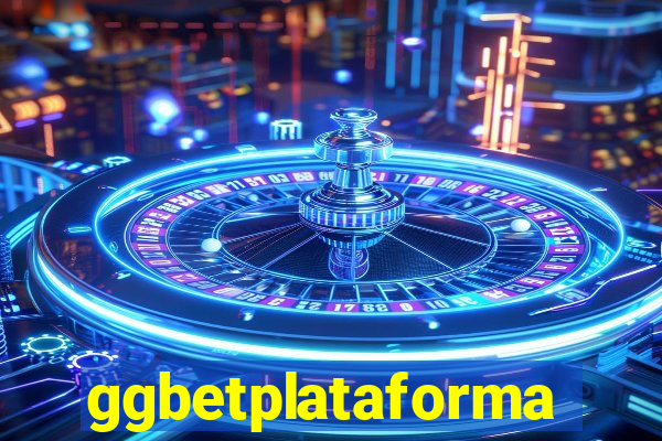 ggbetplataforma