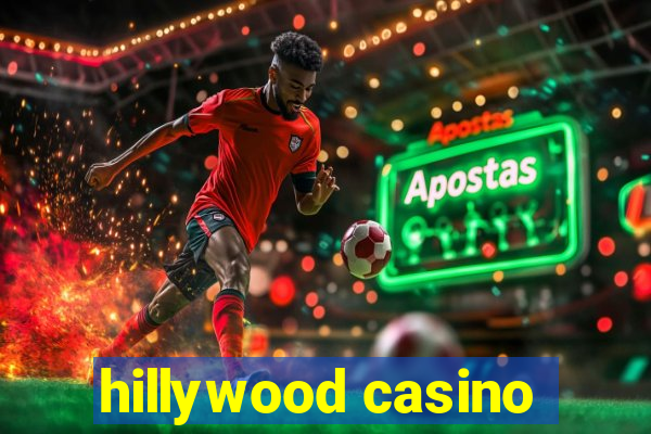 hillywood casino