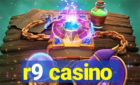 r9 casino