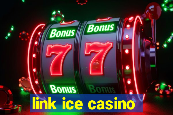 link ice casino