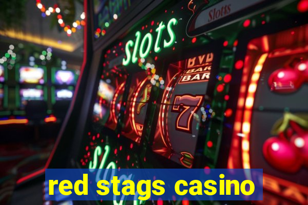 red stags casino