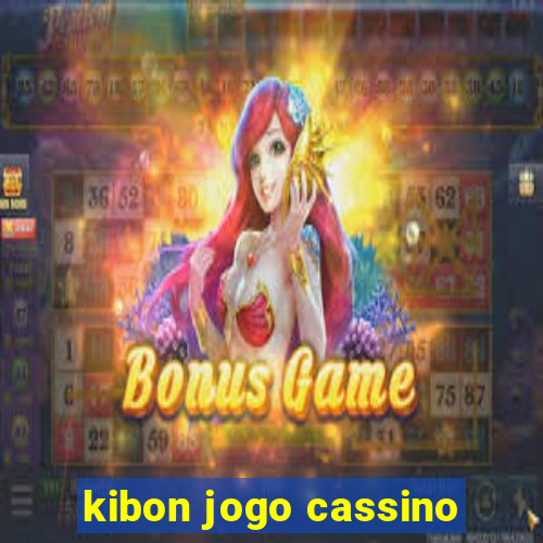 kibon jogo cassino