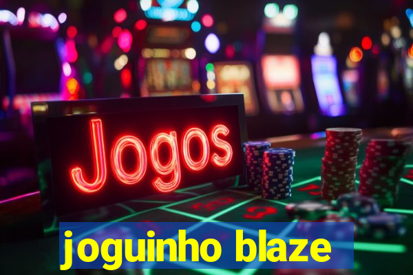 joguinho blaze