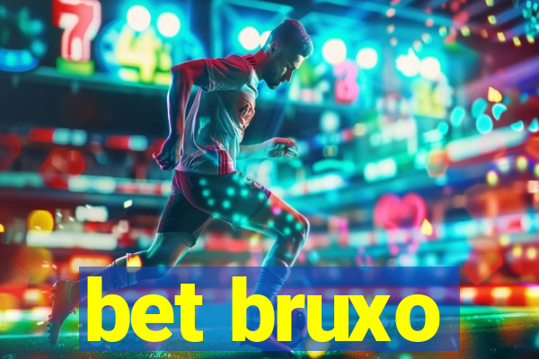 bet bruxo