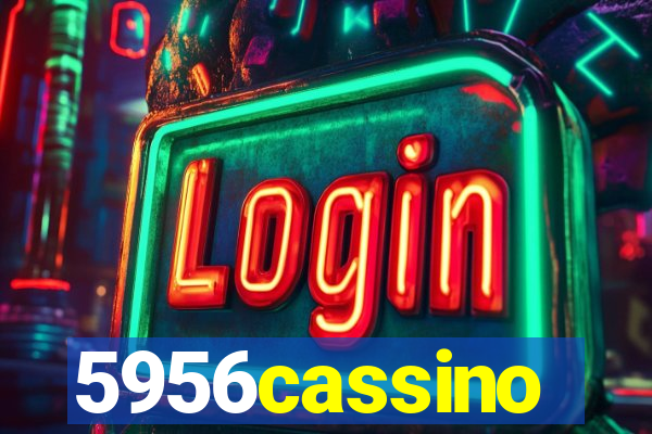 5956cassino