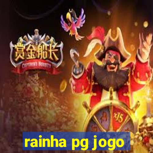 rainha pg jogo