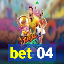 bet 04