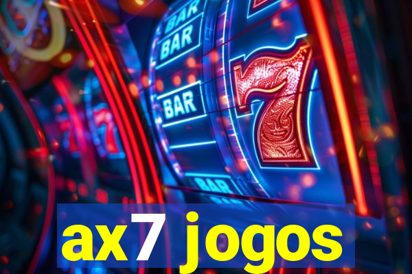 ax7 jogos