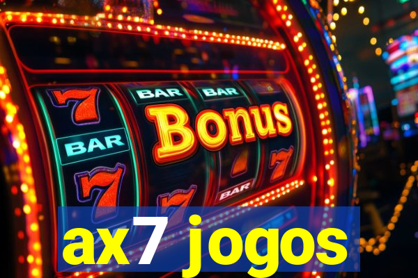 ax7 jogos