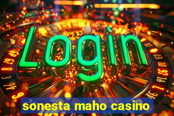 sonesta maho casino