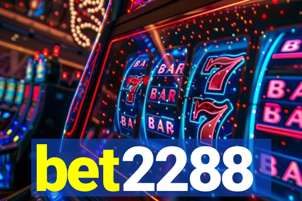 bet2288