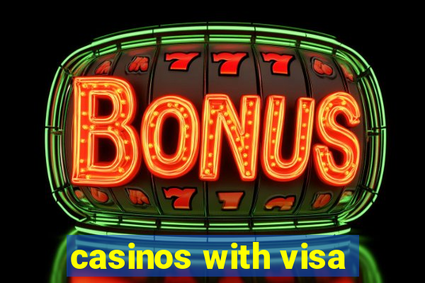 casinos with visa