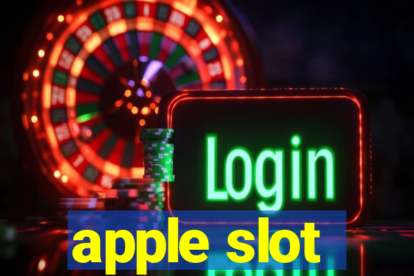 apple slot