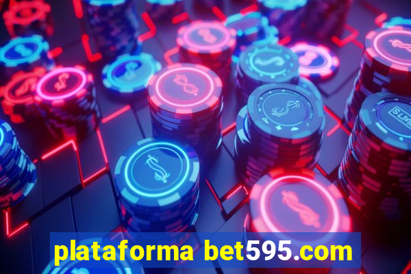 plataforma bet595.com