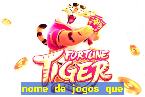 nome de jogos que ganha dinheiro de verdade