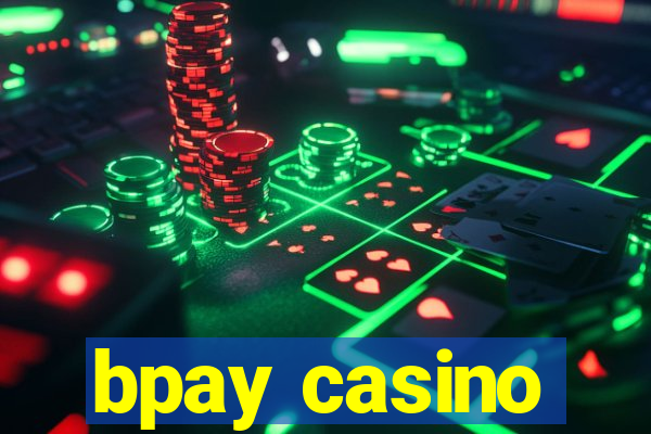 bpay casino