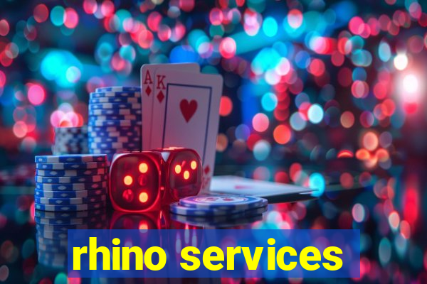 rhino services