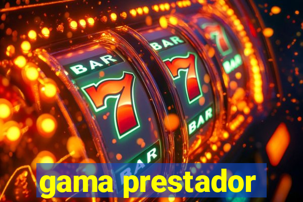 gama prestador