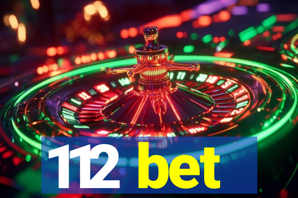 112 bet