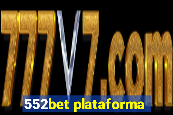 552bet plataforma