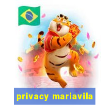 privacy mariavila