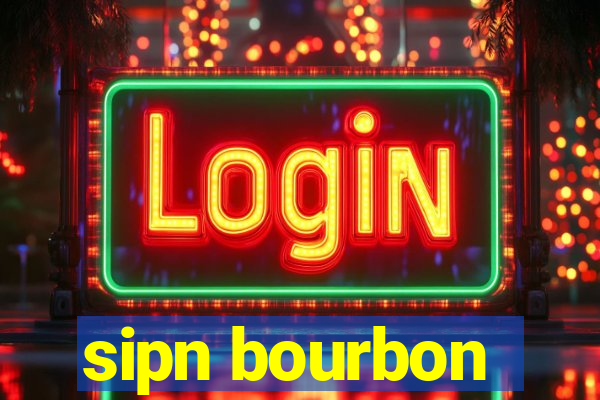 sipn bourbon