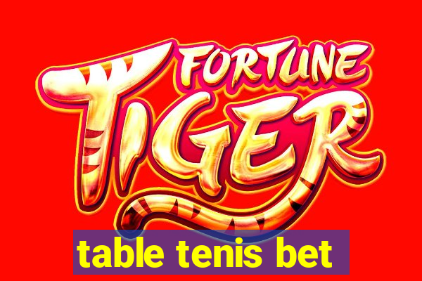 table tenis bet