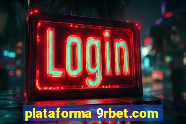 plataforma 9rbet.com