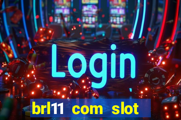 brl11 com slot magia paga mesmo