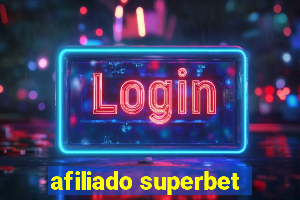 afiliado superbet