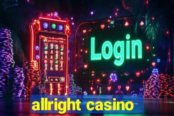 allright casino