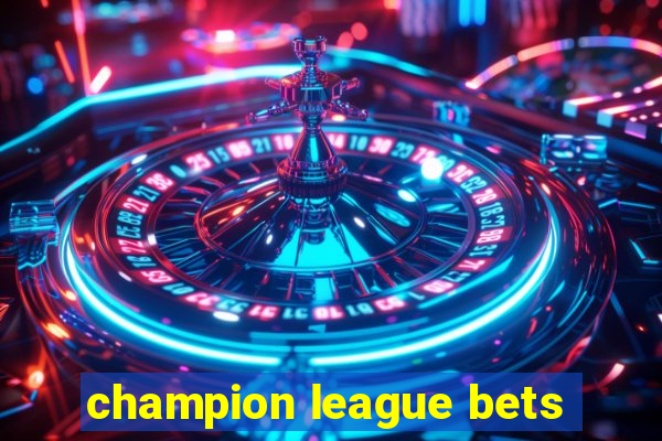 champion league bets