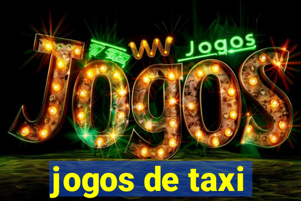 jogos de taxi