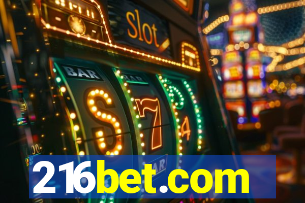 216bet.com