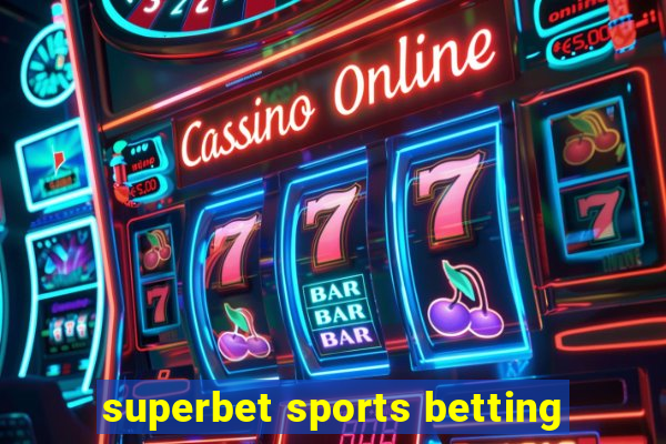 superbet sports betting