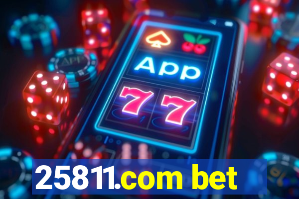 25811.com bet