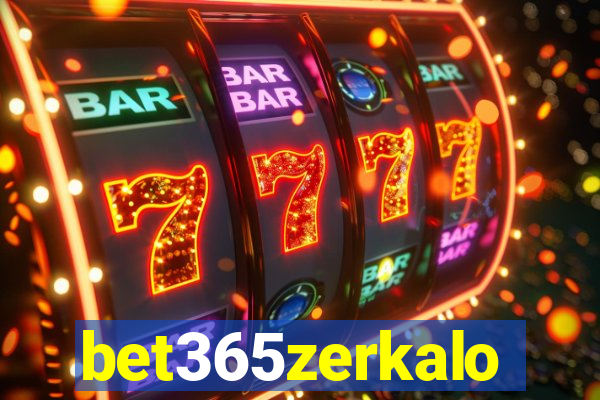 bet365zerkalo