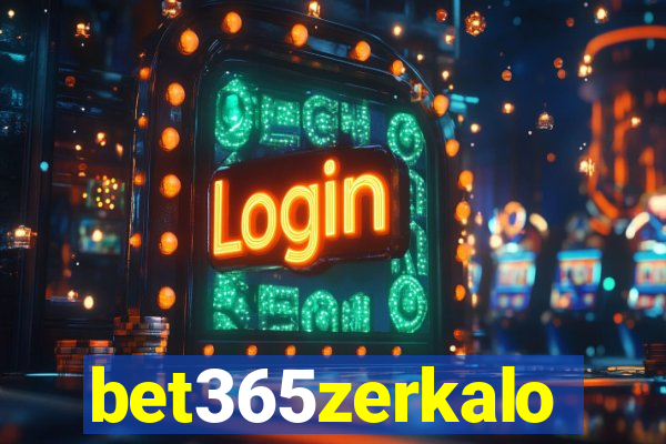 bet365zerkalo